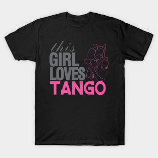 This Girl Loves Tango T-Shirt